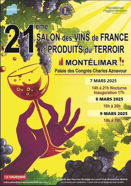 21ème salon des vins de france et des produits du terroir 7,8 et 9 mars 2025 MONTELIMARD