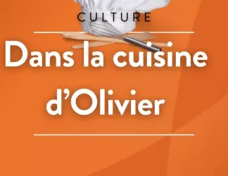 Podcast « Dans la cuisine d&rsquo;Olivier »